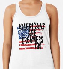 Träumer Shirt, Amerikaner sind auch Träumer, American Dream Tee Racerback Tank Top