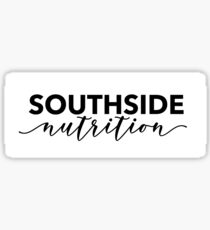 Southside nutrition Sticker