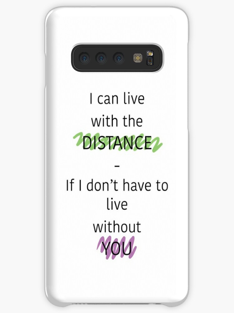 Long Distance Relationship Quote Case Skin For Samsung Galaxy