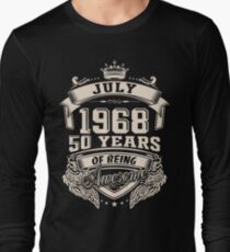 Born in July 1968 - 50 years of being awesome Long Sleeve T-Shirt