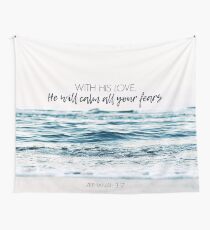 He Will Calm All Your Fears Tapestry