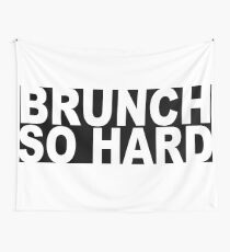 Brunch So Hard Wall Tapestry