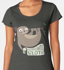 Koffeinhaltige Faultiere Frauen Premium T-Shirts