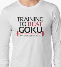Training to beat Goku - Yamcha - Black Letters Long Sleeve T-Shirt