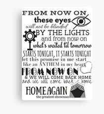From Now On - The Greatest Showman Canvas Print