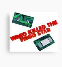 Video Killed the Video Star Canvas Print