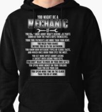 Mechanic – You might be a mechanic Pullover Hoodie