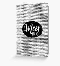 SCANDI WAVES SEA PLEASE, BLACK AND WHITE Greeting Card