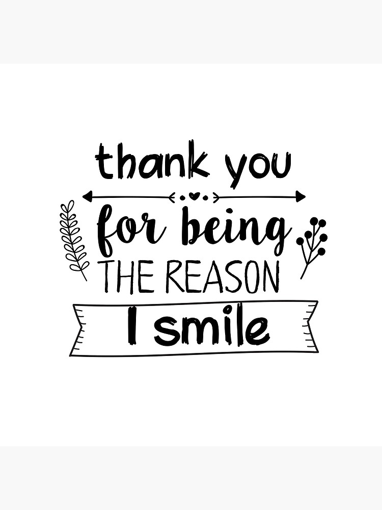 thank-you-for-being-the-reason-i-smile-romantic-quote-love-valentine