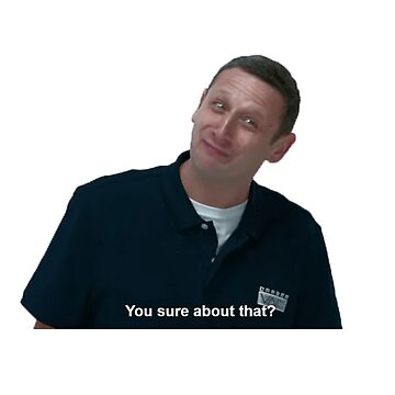 "You sure about that?" Magnet for Sale by kandrewsvt Redbubble