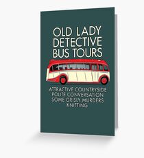 Old Lady Detective Bus Tours Greeting Card