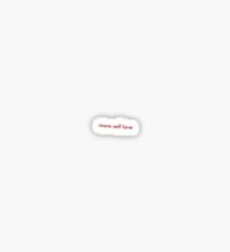 More Self Love xs Sticker
