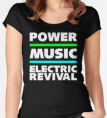 POWER. MUSIC. ELECTRIC REVIVAL. Women's Fitted Scoop T-Shirt