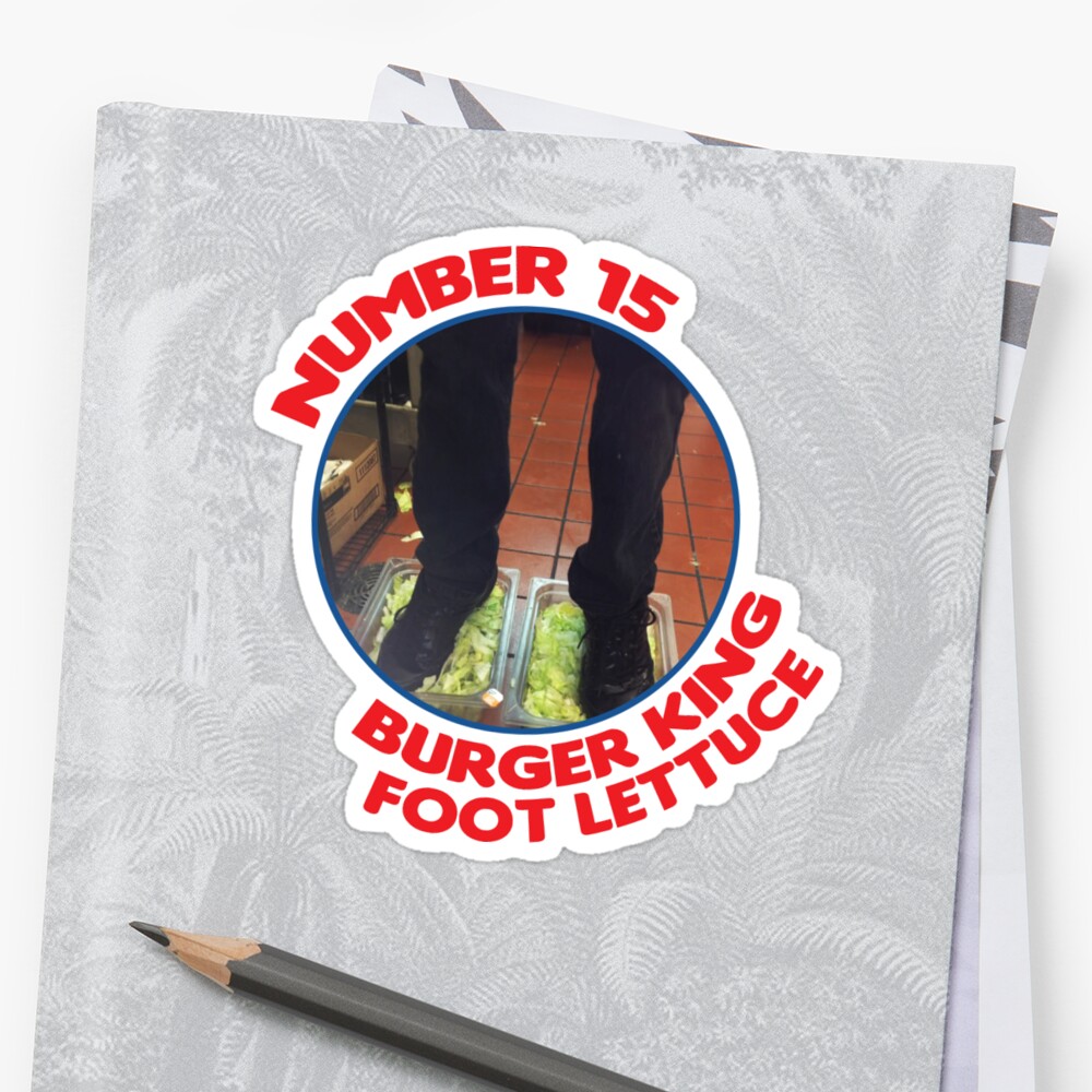 Number 15 Burger King Foot Lettuce Stickers By Annahallo34 Redbubble   Stf,small,600x600 C,0,0,1000,1000.u2 