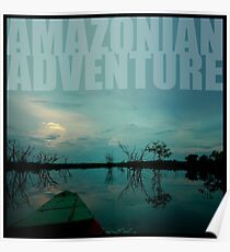 amazonian adventure Poster