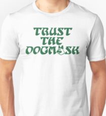 Trust The Dogmask 1 Unisex T-Shirt