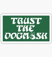 Trust The Dogmask 2 Sticker