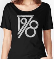 Retro Vintage 1978 - 40th Birthday T-Shirt Women's Relaxed Fit T-Shirt
