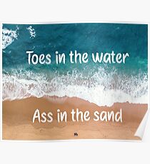 Toes in the Water Zac Brown Band Quote Poster Poster