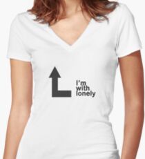 I'm with lonely Women's Fitted V-Neck T-Shirt