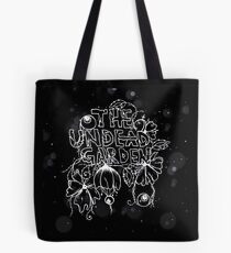 The Undead Garden Tote Bag