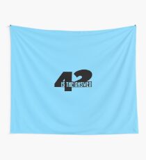 42 is the answer Wall Tapestry