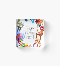 Can You Picture That? Acrylic Block