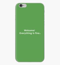 Everything is fine. iPhone Case