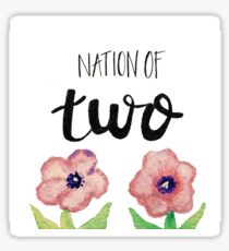 Nation of Two Sticker Sticker