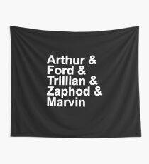 Arthur & Ford & Trillian & Zaphod & Marvin Wall Tapestry