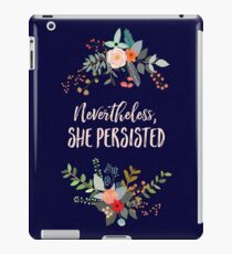 Nevertheless, She Persisted iPad Case/Skin