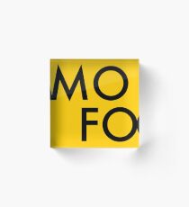 MoFo Acrylic Block