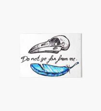 Do not go far from me. Art Board
