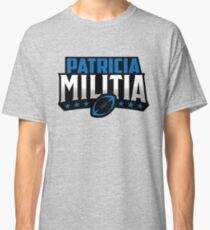 Patricia Militia Classic T-Shirt