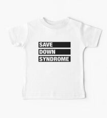 Save Down Syndrome Baby Tee