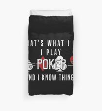 Ich spiele Poker und ich weiß Dinge Geschenk für Poker Poker T-Shirt Pullover Hoodie Iphone Samsung Phone Case Kaffeebecher Tablet Case Bettbezug