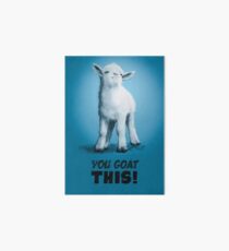 You Goat This Art Board
