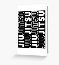 JIU JITSU - BRAZILIAN JIU JITSU Greeting Card