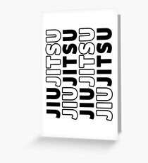 JIU JITSU - BRAZILIAN JIU JITSU Greeting Card