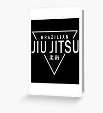 JIU JITSU - BRAZILIAN JIU JITSU Greeting Card