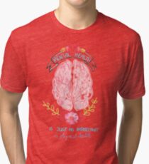Mental Health Tri-blend T-Shirt
