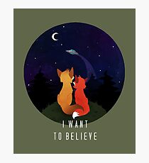I Want To Believe Photographic Print