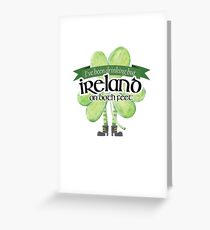 Ireland on my Feet Greeting Card