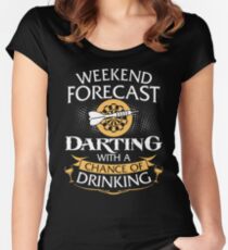 Weekend Forecast Darting With A Chance Of Drinking Women's Fitted Scoop T-Shirt