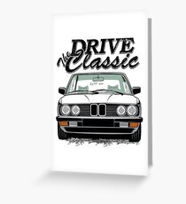 E28 "Drive the Classic" Greeting Card