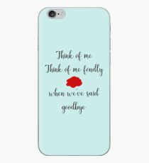 Think Of Me iPhone Case