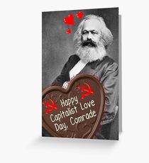 Happy Capitalist Love Day, Comrade - Valentine's Day Funny Karl Marx Greeting Card