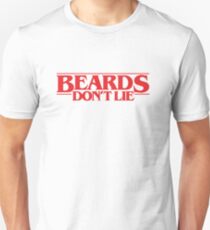 Funny Beard Shirt Beards Don't Lie T-Shirt for Bearded Geeks Unisex T-Shirt