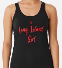 Camiseta de tirantes para mujer Long Island Girl Nueva York Nueva York me crió