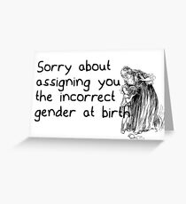 Sorry über Missgender Sie bei Geburt Transgender-Karte Grußkarte